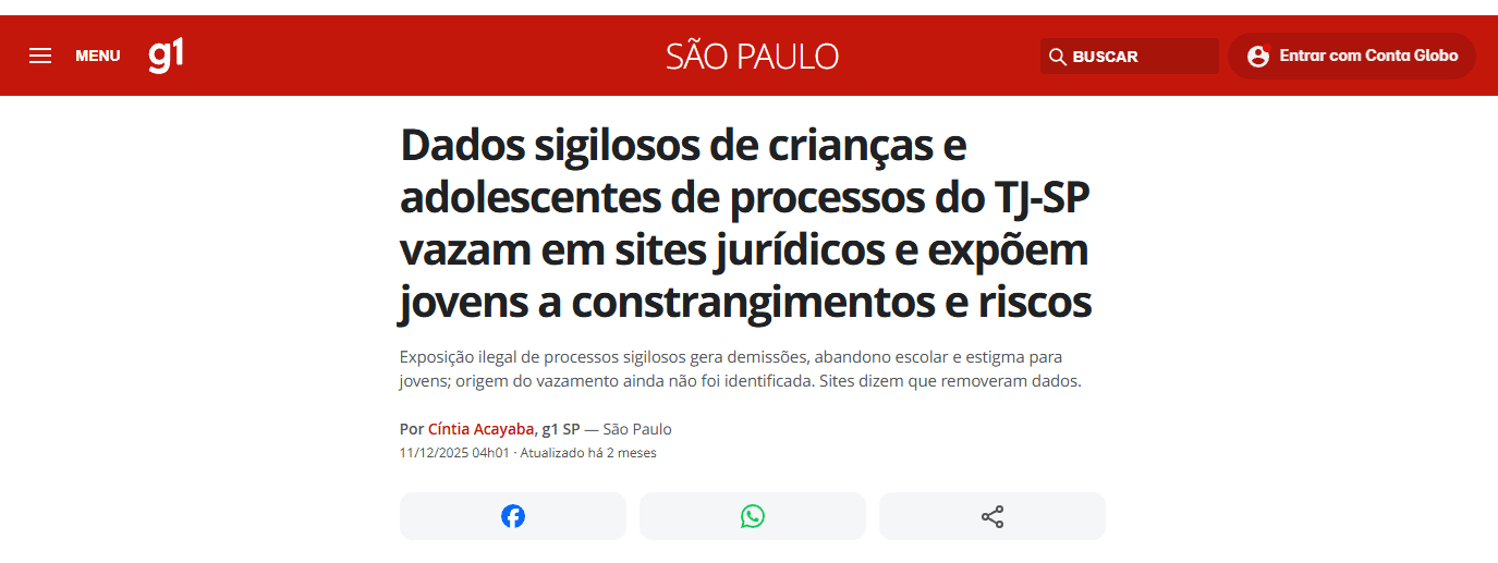 Notícia: Dados sigilosos de crianças e adolescentes de processos do TJ-SP vazam em sites jurídicos